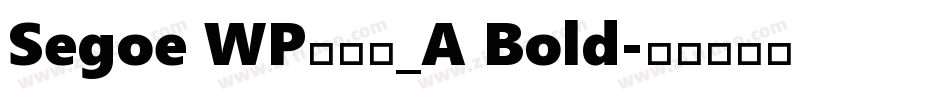 Segoe WP兰亭黑_A Bold字体转换
